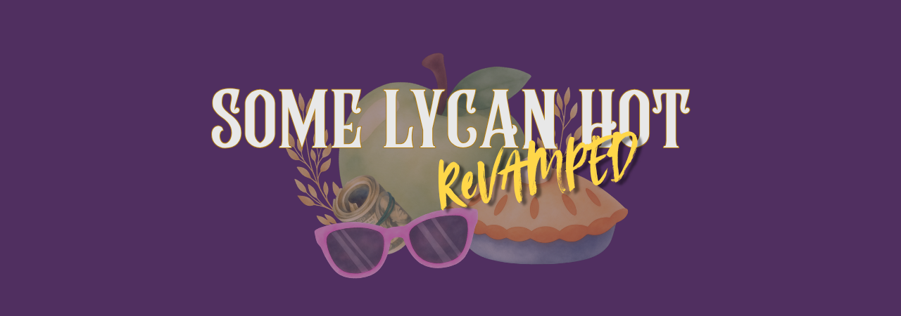 Some Lycan Hot: Chapter 2